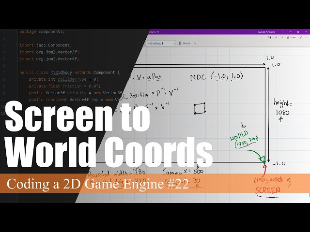 Converting Screen Coords to World Coords | Coding a 2D Game Engine in Java #22