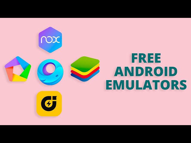 5 Free Android Emulators for Windows PC
