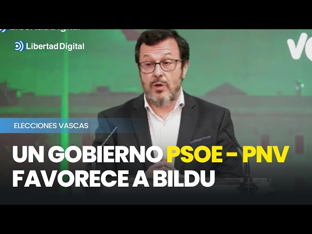 Vox asume que un gobierno PSOE-PNV favorecería a Bildu