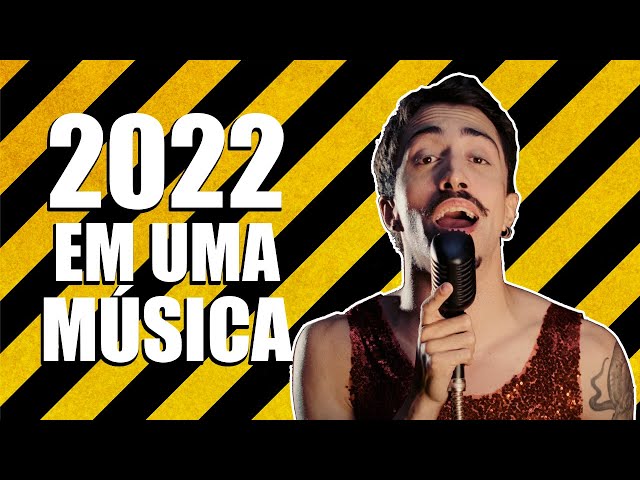 2022 EM UMA MÚSICA
