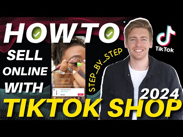 TikTok Shop Tutorial 2024 | No Website Needed! (Start Selling on TikTok)