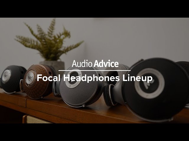Focal Headphones Lineup Comparison
