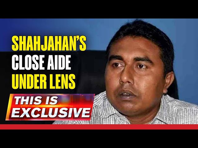 Latest Update In Sandeshkhali Case; Shahjahan’s Close Aide Under Scanner | This Is Exclusive