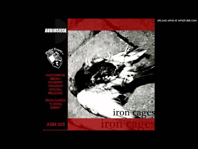 Iron Cages - Desolation