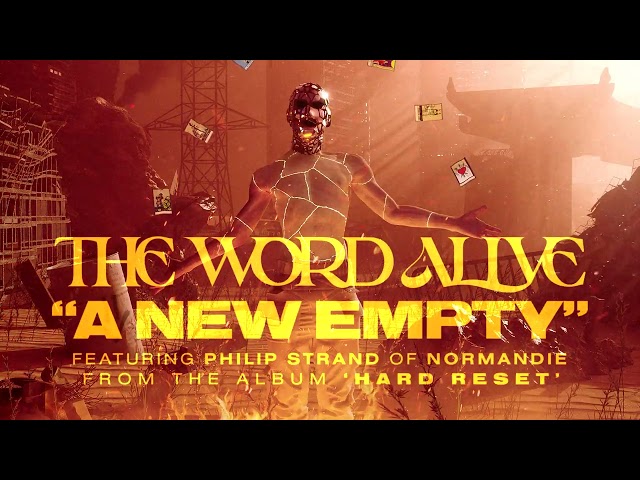 The Word Alive - A New Empty (feat. Normandie) [Official Audio Stream]