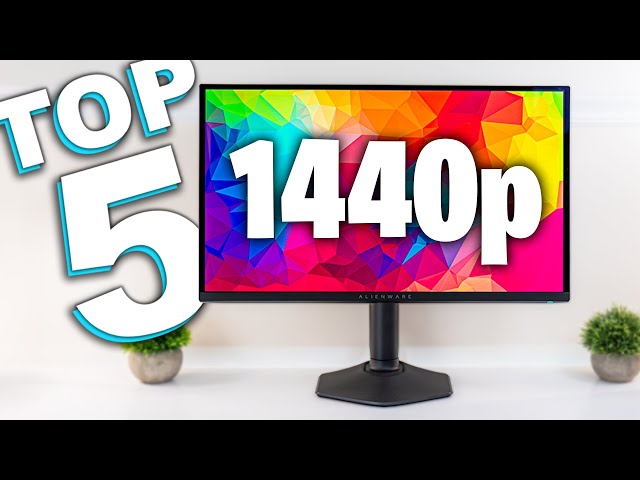 Top 5 Best 1440p Gaming Monitors 2024
