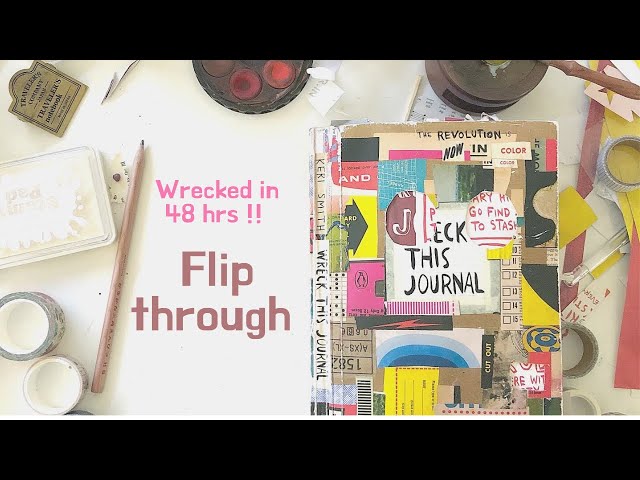 Wreck This Journal Flip Through | Completed in 48 Hrs!! 🌻📓✏️