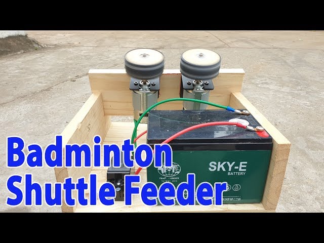 Build Badminton Shuttle Feeder Machine With 775 Motor - v1