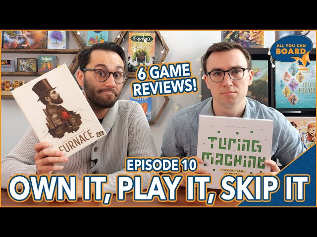 Own It, Play It, Skip It | Episode 10 | Turing Machine, Living Forest, Longboard (& MORE!)