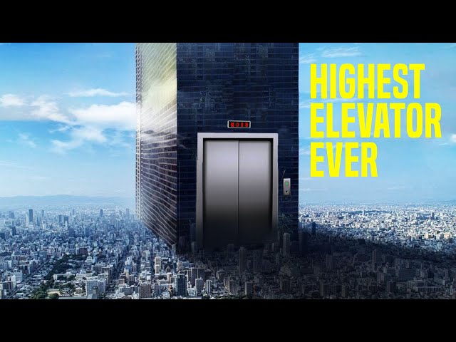 First Elevator into Space Will be Launched in 2045. Here's How