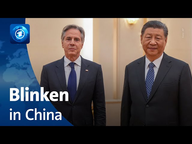 Diplomatische Gespräche: US-Außenminister Blinken in China