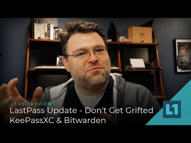 Pass on LastPass; KeepassXC or Bitwarden is better.