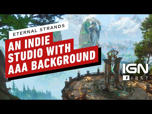 From AAA to Indie: Yellow Brick Games Shares Their Story in Making Eternal Strands - IGN First