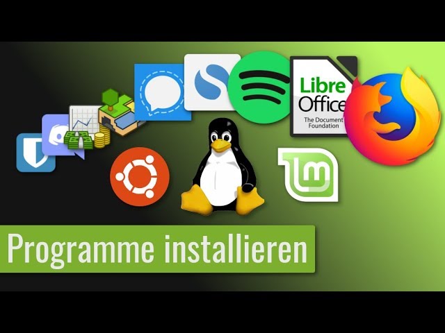 Grundkurs: Programme unter Linux installieren - Alle Formate - Anfänger