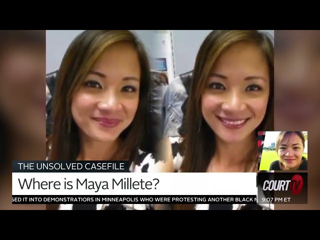 UNSOLVED | Where is Maya Millete?