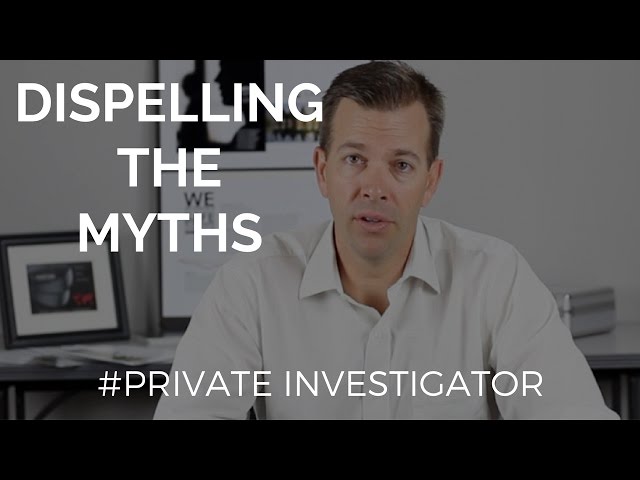 Dispelling the myths - Ask A Private Investigator Show