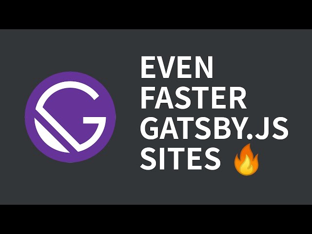 Speed Up Your Gatsby Site with One Line of Code