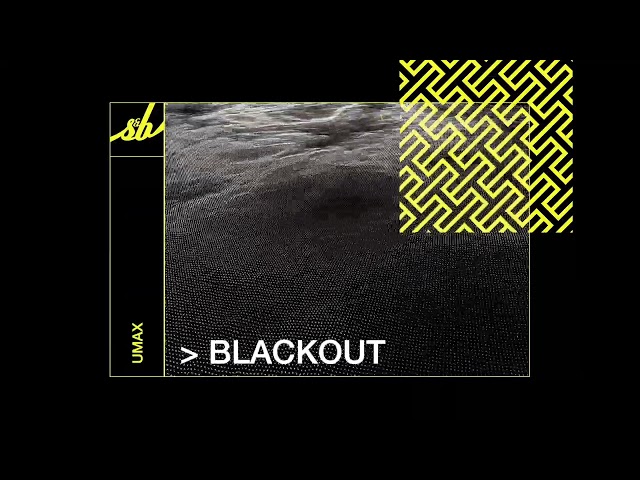 Umax - Blackout