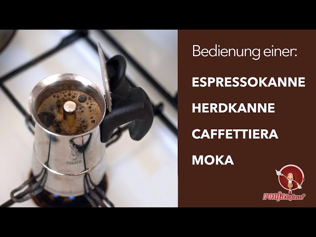 Anleitung für Espressokanne / Herdkanne / Caffettiera / Moka