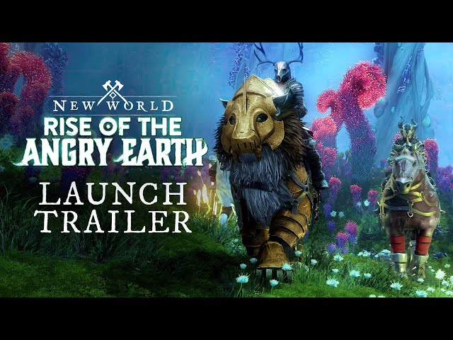 New World: Rise of the Angry Earth - Official Launch Trailer