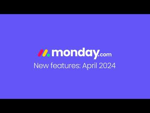 New features | monday.com