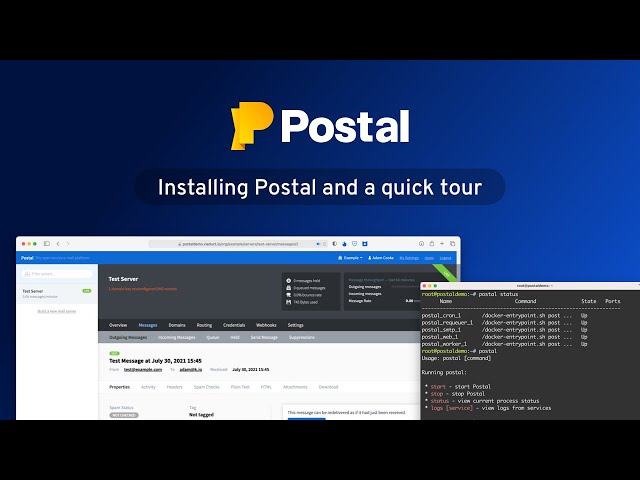 Installing Postal and a quick tour