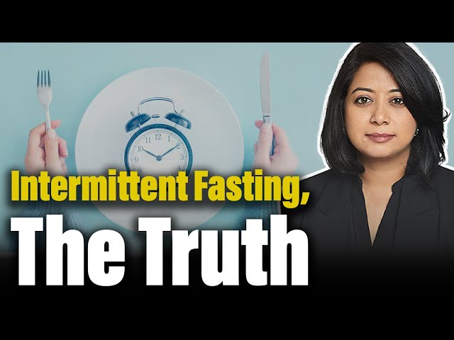 The real truth behind the intermittent fasting report | Faye D'Souza