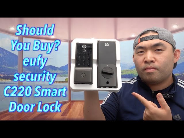 Should You Buy? eufy security C220 Smart Door Lock