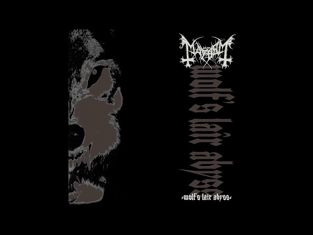 Mayhem - Wolf's Lair Abyss (Full EP + Bonus)