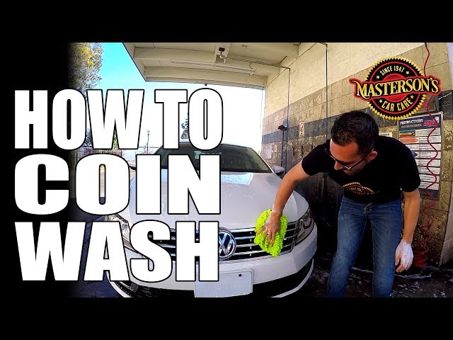 How To Coin Operated Car Wash - Masterson's Car Care - Detailing Tricks