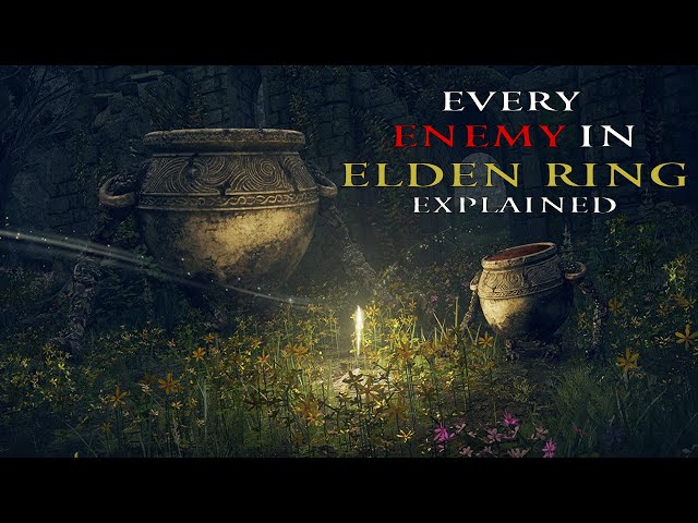 Explaining EVERY SINGLE ENEMY in Elden Ring (Part 1)