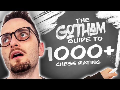 Gotham Chess Guide