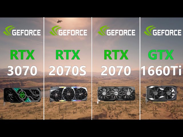 RTX 3070 vs RTX 2070 SUPER vs RTX 2070 vs GTX 1660 Ti Test in 6 Games