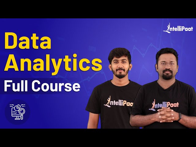 Data Analytics for Beginners | Data Analytics Training | Data Analytics Course | Intellipaat