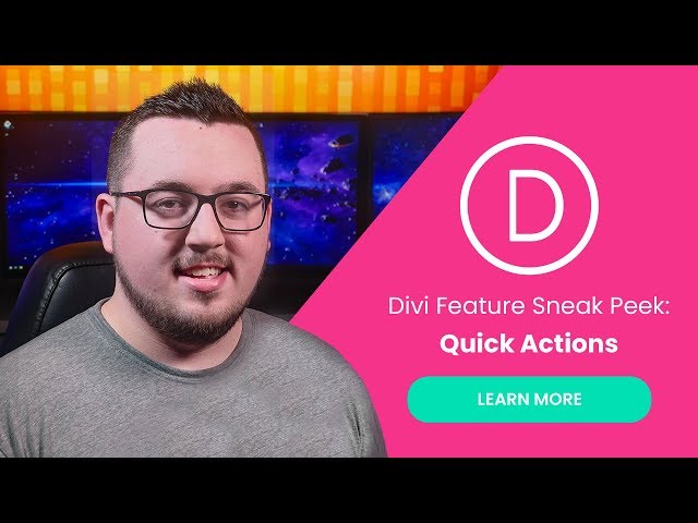 Divi Feature Sneak Peek: Quick Actions