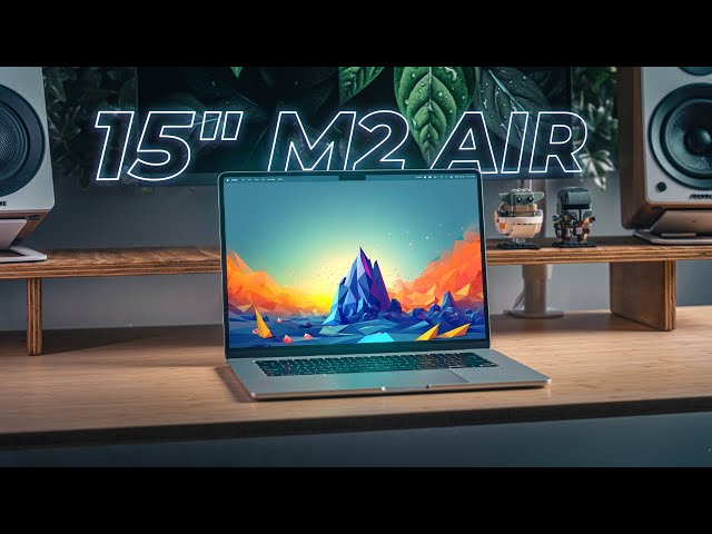 M2 MacBook Air 15" After 2 Months: What You Need To Know!