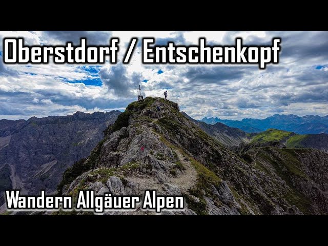 Über Entschenkopf zum Nebelhorn - Eine anspruchsvolle Bergwanderung mit atemberaubenden Ausblicken