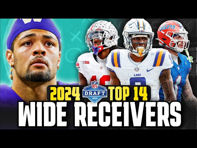 Ranking the Top 14 Wide Receivers In the 2024 NFL Draft