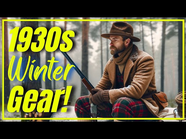 1930s Winter Outdoor Gear! [ Survival Items ]