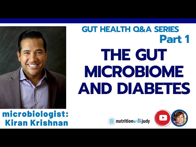 GUT HEALTH SERIES PART 1: Intro to the Gut Microbiome and Impacts on Diabetes
