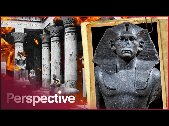 How Egypt's Stolen Treasures Were Almost Annihilated | Perspective