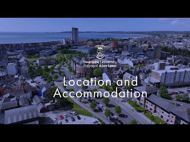 Location and Accommodation at Swansea University - Postgraduate
