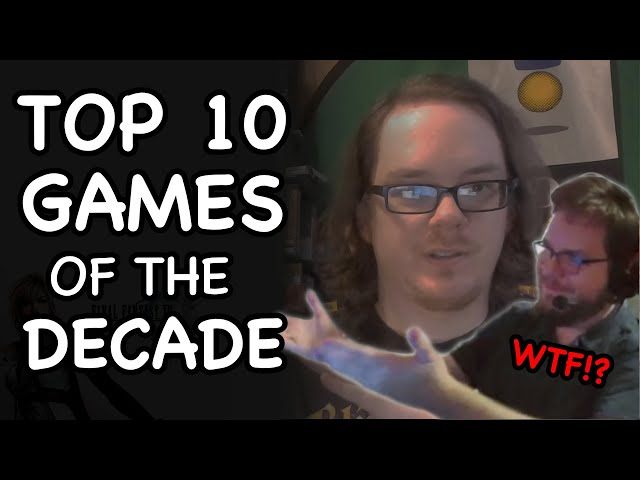 Dunkey Reacts to Top 10 Games of the Decade