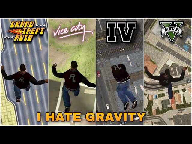 CJ HATES GRAVITY OF ALL GTA GAMES