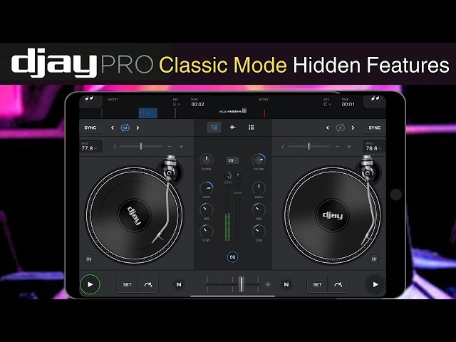 Djay Pro Classic Mode Hidden Features