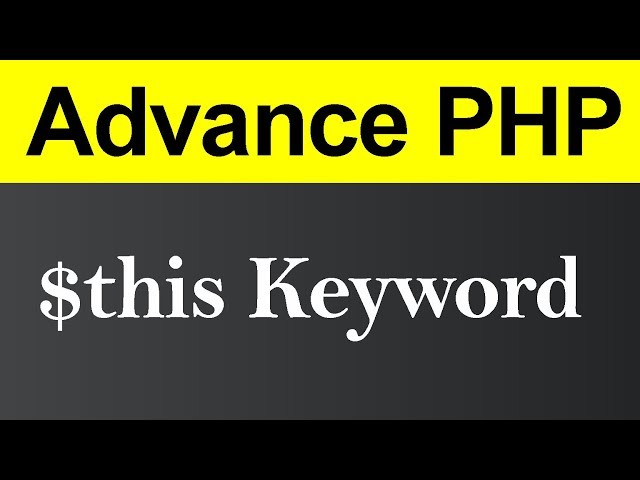 this Keyword in PHP (Hindi)