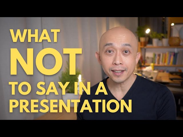 Presentation Phrases: What NOT to Say in a Presentation