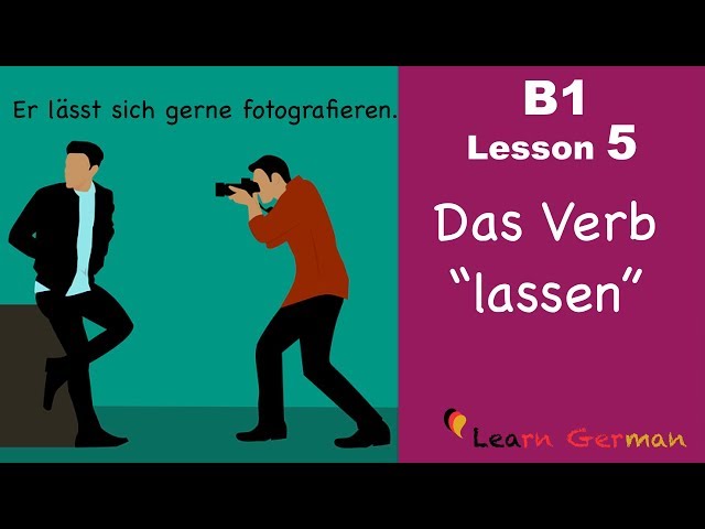 Learn German Intermediate | Das Verb "lassen" | B1 -  Lesson 5