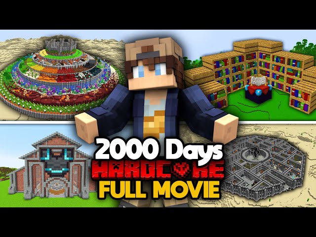I Survived 2000 Days In Hardcore Minecraft [FULL MOVIE]
