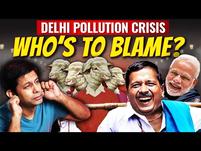 Who's To Blame for the Annual Air Pollution Crisis? | Akash Banerjee